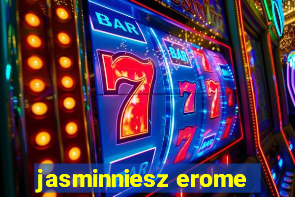 jasminniesz erome